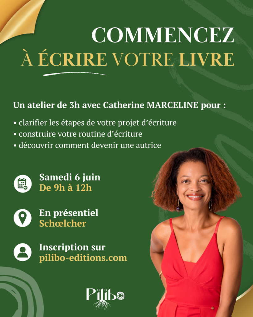 Atelier Commencez à écrire votre livre avec Catherine MARCELINE